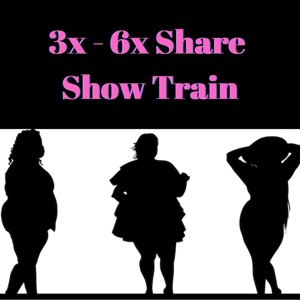 3x-6x Plus Size Train Show!